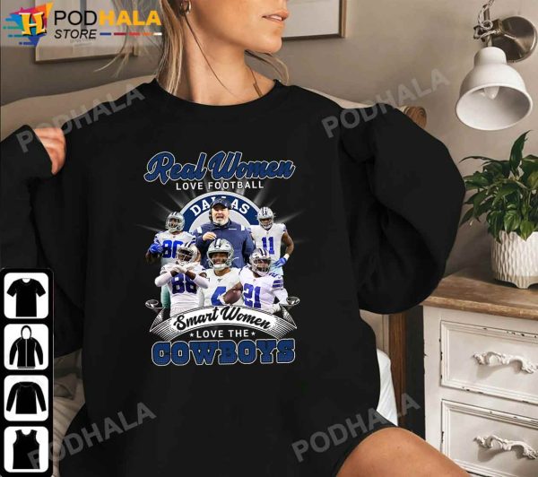 Dallas Cowboys Shirt, Real Women Love Football Smart Women Love The Cowboys Signatures