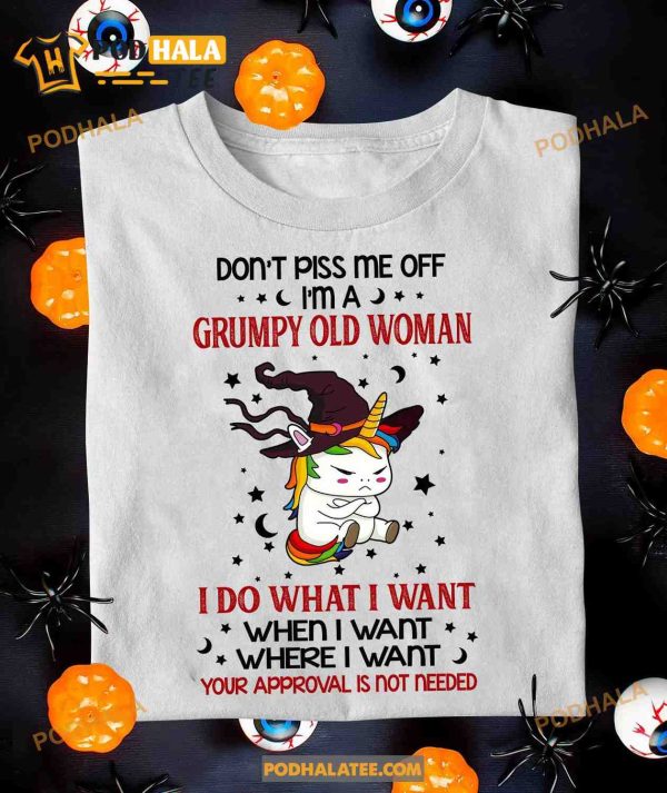 Don’t Piss Me Off I’m A Grumpy Old Woman Grumpy Witch Unicorn Halloween Shirt