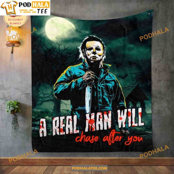 Halloween A Real Man Will Chase After You Fleece Blanket, Halloween Gift Ideas