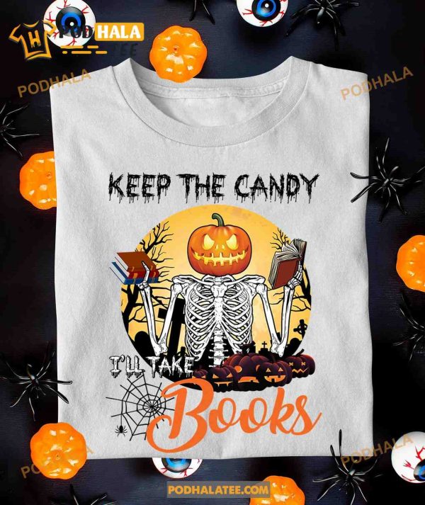 Keep The Candy I’tall Books Skull Devil Pumpkin Halloween Tee, Gift For Bookaholic