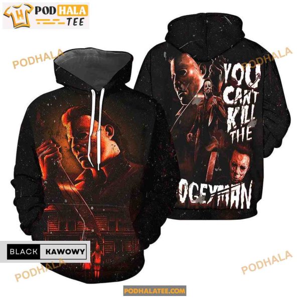 You Cant Kill Michael Myers 3D Hoodie, Halloween Gifts For Adults